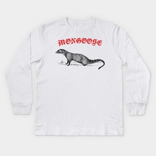 Mongoose / Bitey Sneak Boi Fan Design Kids Long Sleeve T-Shirt